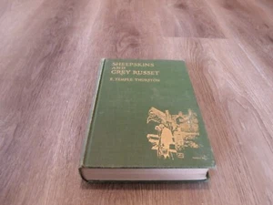 1920 SHEEPSKINS AND GREY RUSSET BY E. TEMPLE THURSTON HARDCOVER BOOK - Picture 1 of 8