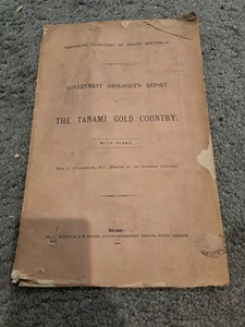 Territorio del Norte Australia del Sur Informe Tanami Gold Country con mapa 1909 - Imagen 1 de 7