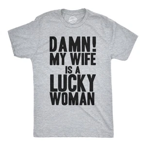 Camiseta para hombre Damn My Wife Is A Lucky Woman divertida sarcástica regalo para marido papá - Imagen 1 de 9
