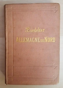 Baedeker - Allemagne du Nord - Manuel du voyageur - 1888 - Picture 1 of 1