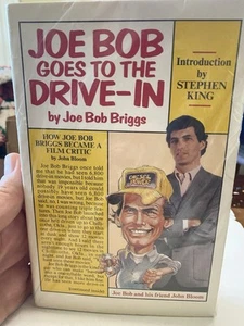 JOE BOB GOES TO THE DRIVE-IN by Joe Bob Briggs 1st Softcover Printing 1987 NF - Picture 1 of 2
