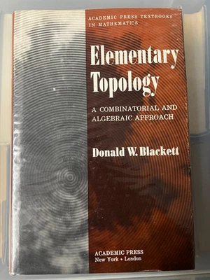 ELEMENTARY TOPOLOGY A COMBINATORIAL AND ALGEBRAIC APPROACH - BLACKETT - HARDBACK - Image 1 of 2
