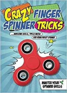 Crazy Finger Spinner Tricks: Awesome Skills & Tips NEW (Paperback) Book - Picture 1 of 1