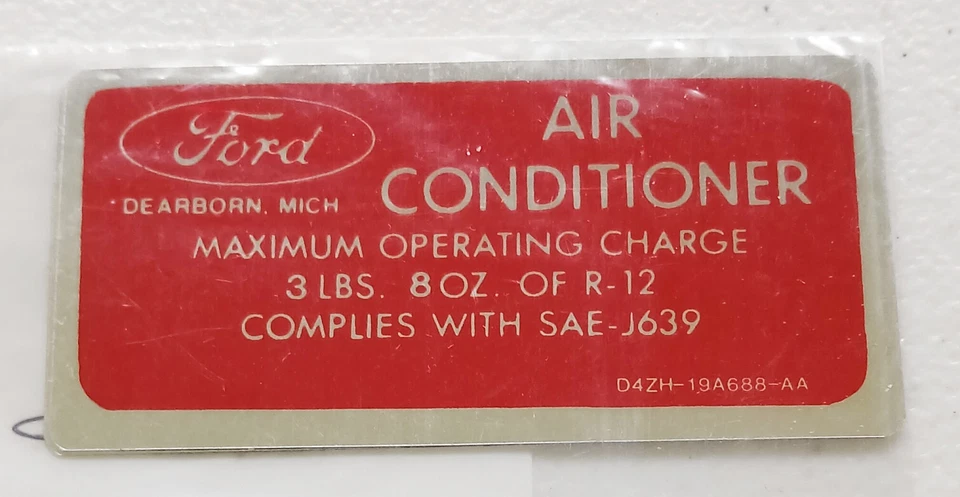Nuevo Ford Thunderbird Ford 1974 a 1978 aire acondicionado carga calcomanía D4ZH-19A688-AA Foto 1 de 1