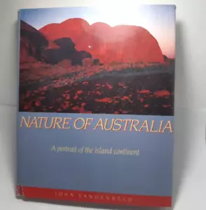 Nature of Australia John Vandenbeld Portrait of an Island Continent JH/C 1988 - Bild 1 von 8