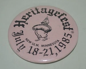 Heritagefest Nuevo Ulm Minnesota 18-21 de julio de 1985 Pin Botón Rosa - Imagen 1 de 2