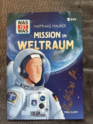 Autogrammkarte Matthias Maurer ESA Astronaut 2025 handsigniert - Bild 1 von 2