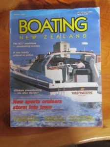 MAGAZINE BOATING NEW ZEALAND MARCH 1987 GREAT ***MUST SEE *** - Picture 1 of 2