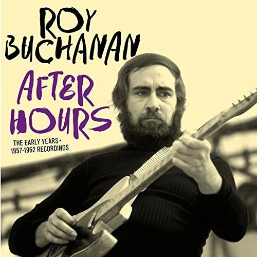 Roy Buchanan After Hours (CD) Album (UK IMPORT) Foto 1 de 1