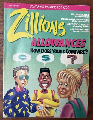 Vintage Apr/May 1991 Zillions Magazine Allowances Brownies Kids Consumer Report Foto 1 de 4