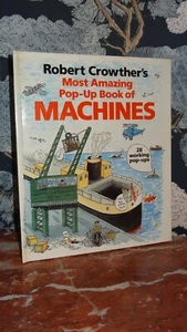 ROBERT CROWTHER'S MOST AMAZING POP-UP BOOK OF MACHINES - 1988 - Picture 1 of 14