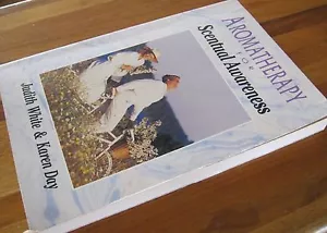 AROMATHERAPY for SCENTUAL Awareness ~ Judith White. 30 essential oils in MELB - Bild 1 von 7