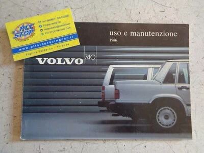 LIBRETTO USO E MANUTENZIONE VOLVO 740 - EDIZIONE 1986 - ORIGINALE  - Immagine 1 di 2