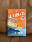 The Celebrants By Steven Rowley Hardcover Book