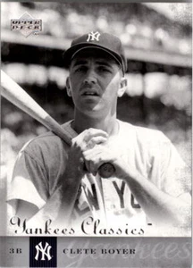 2004 UD Yankees Classics #8 Clete Boyer - NM-MT - Picture 1 of 2