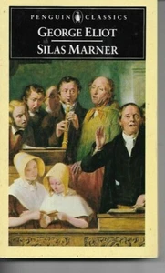GEORGE ELIOT - Silas Marner: The Weaver of Raveloe P/B Penguin Classics - Picture 1 of 1