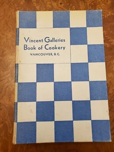 Vincent Galleries Book of Cookery - Vancouver, B.C. 1936 Jubilee - Imagen 1 de 5
