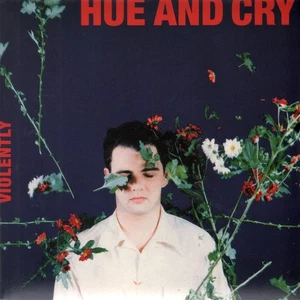 Hue and Cry Violently 7" vinyl UK Circa 1989 limited double sleeve b/w man with - Picture 1 of 2