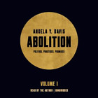 Abolition Politics Practices Angela Y Davis Volume 1 Livre audio CD non abrégé