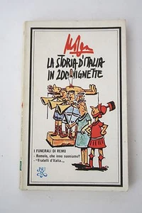 LA STORIA D'ITALIA IN 200 VIGNETTE Giovanni Mosca BUR Rizzoli 1978 F29 - Imagen 1 de 1