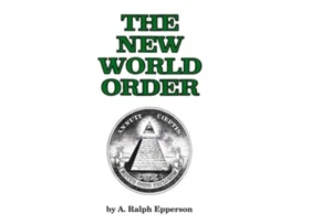 The New World Order Book Paperback Ralph Epperson 2016 Hidden Reshaping Worlds - Picture 1 of 8