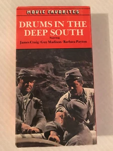 DRUMS IN THE DEEP SOUTH VHS JAMES CRAIG, GUY MADISON, MOVIE FAVORITES - Picture 1 of 2