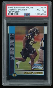 2002 Bowman Chrome Refractors Quentin Jammer Rookie #119 PSA 8 /500 - Chargers