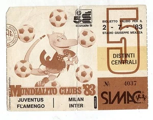 CALCIO BIGLIETTO TICKET MUNDIALITO JUVENTUS FLAMENGO / MILAN INTER 2-7-1983 - Picture 1 of 1