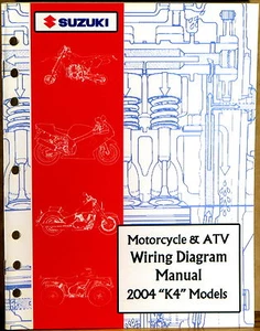 SUZUKI SERVICE MANUAL Motorcycle & ATV WIRING DIAGRAM 2004 "K4" Models LIKE NEW - Picture 1 of 1