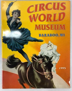 1995 - Circus World Museum Baraboo Wisconsin WI Program & Magazine - B2 - Picture 1 of 7
