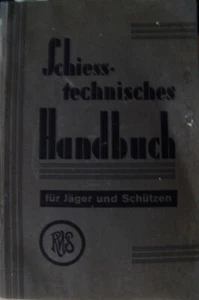 shooting technical manual for hunters and shooters - Picture 1 of 1
