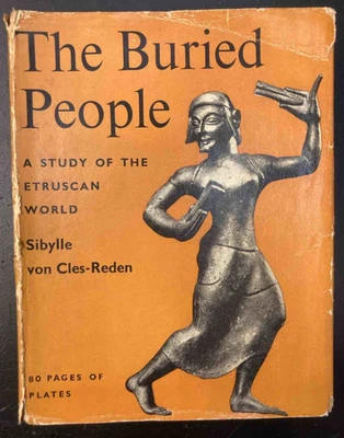 Cles-Reden (De) S. Los Pueblos Enterrados. Un Estudio Del Mundo Etrusco. 1956 - Imagen 1 de 3