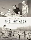 The Initiates: A Comic Artist And A Wine Artisan Exchange Jobs By Davodeau: New