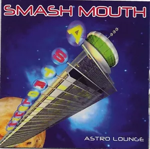 Astro Lounge by Smash Mouth (CD, Jun-1999, Interscope (USA)) - Picture 1 of 3