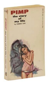 Pimp ~ by ICEBERG SLIM ~ First Edition ~ 1st Printing ~ 1962 ~ Holloway House - Imagen 1 de 6
