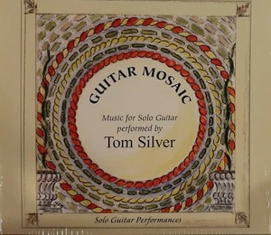 Tom Silver - Gitarrenmosaik neue CD, brandneu versiegelt, kostenloser Versand. - Bild 1 von 2