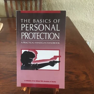 The Basics of Personal Protection - Picture 1 of 2