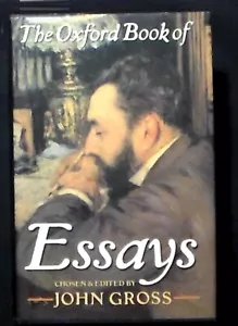 The Oxford Book of Essays ed. John Grass HB/DJ 1st ed. 1991 140 essays FINE/FINE - Imagen 1 de 2