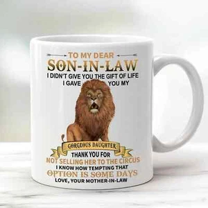 To My Son-in-law Coffee Mug From Mother-in-law For Son In Law Cup Thank You Gift - Picture 1 of 3