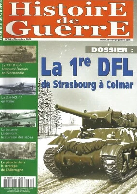 HISTOIRE DE GUERRE N°64 1er DFL STRASBOURG / LINDEMANN / PETROLE / 79th BRITISH - Photo 1/2