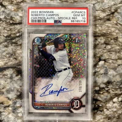 PSA 10 2022 Bowman Chrome ROBERTO CAMPOS Speckle Refractor Auto #/299 TIGERS - Image 1 of 3