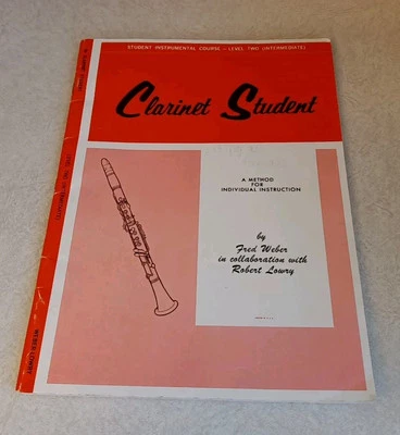"Bb Clarinet Student A Method For Individual Instruction" (1970) - Fred Weber - Image 1 of 4