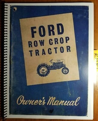 Ford 2000 4000 Row Crop Tractor 1962-64 Owner Operator Manual SE 8740 42400020 - Image 1 of 4