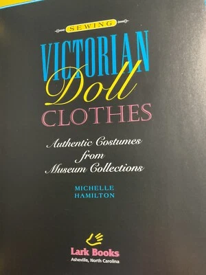 Victorian Doll Clothes by Michelle Hamilton Book - Image 1 of 4