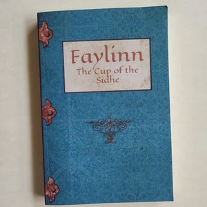 Faylinn: The Cup of the Sidhe by Rachael Salten - Very Good  - SIGNED - Bild 1 von 6