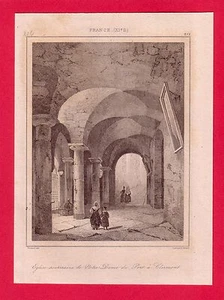 France XIe église souterraine de Notre Dame du Port à Clermont gravure 1845/B2 - Imagen 1 de 1