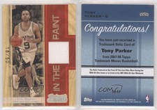 2007-08 Topps Trademark Moves Relics Red In the Paint /50 Tony Parker #TR-TP HOF