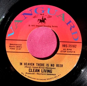 CLEAN LIVING - In Heaven There is No Beer - clean 45 rpm - Vanguard 35162 - Picture 1 of 2