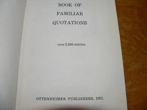 Vintage "Book of Familiar Quotations" 1963 Oppenheimer Publishing Hardcover Book - Picture 1 of 4