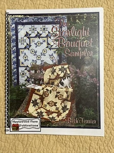 The Starlight Bouquet Sampler By Beth Ferrier Applewood Farms Quilt Book - Picture 1 of 3